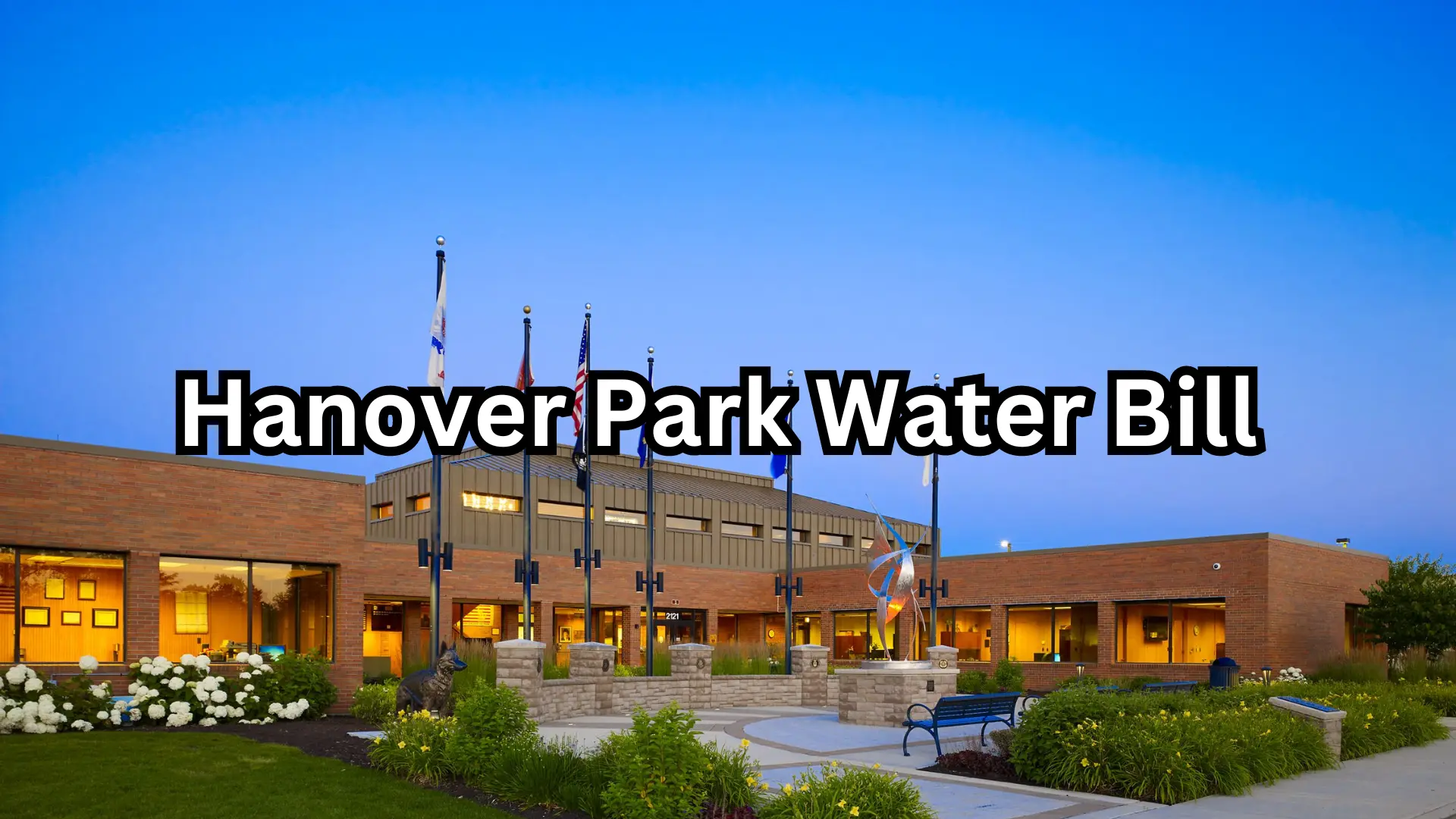 Hanover Park Water Bill (Water Service, Rates and Payment Methods)